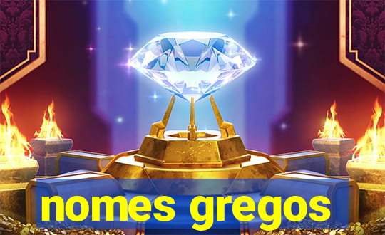 nomes gregos